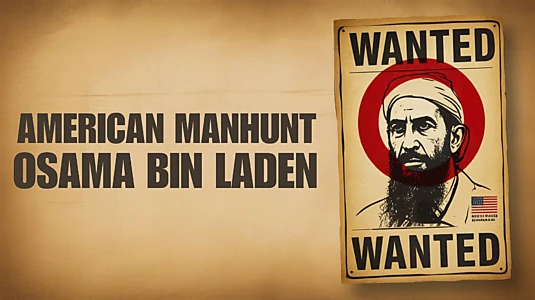American Manhunt: Osama bin Laden