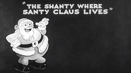 The Shanty Where Santy Claus Lives