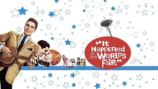 It Happened at the World's Fair