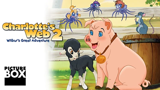 Charlotte's Web 2: Wilbur's Great Adventure