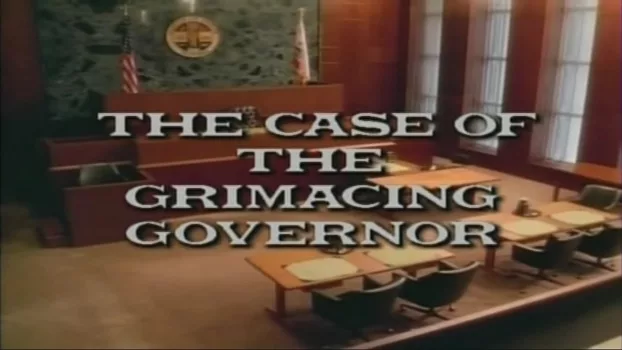 Perry Mason: The Case of the Grimacing Governor