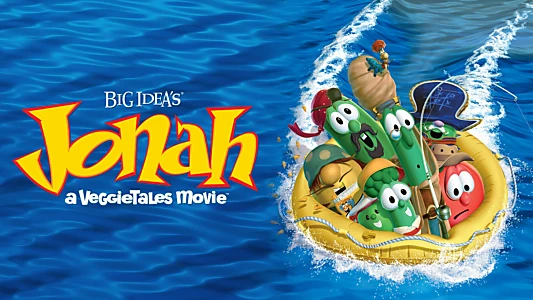 Jonah: A VeggieTales Movie