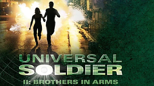 Universal Soldier II: Brothers in Arms