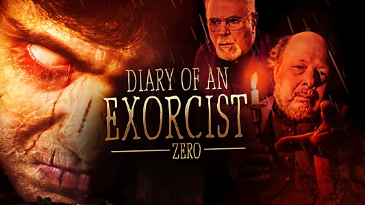 Diary of an Exorcist - Zero