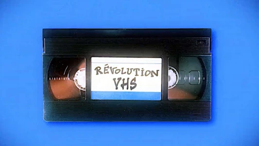 VHS Revolution