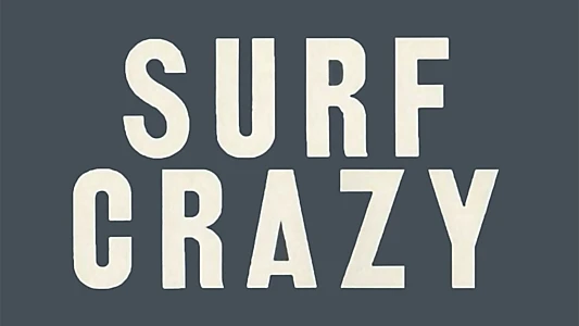 Surf Crazy