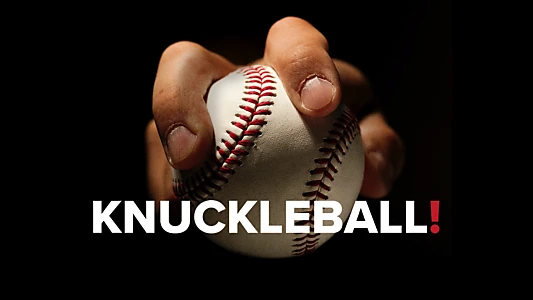 Knuckleball!