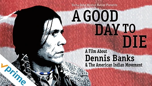 A Good Day to Die