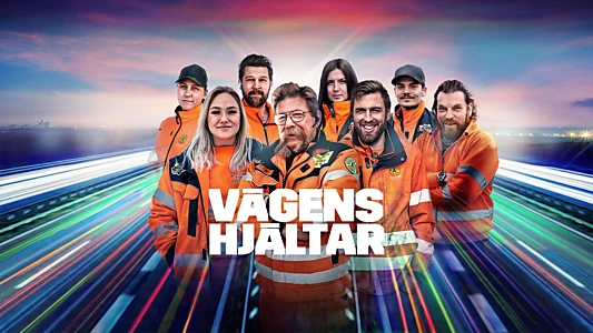 Vägens hjältar