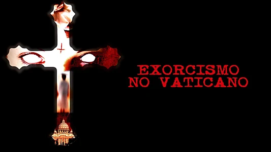 The Vatican Exorcisms