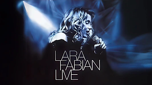 Lara Fabian Live