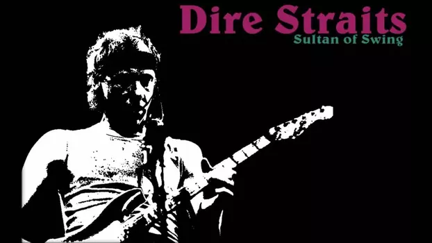 Dire Straits: Sultans of Swing, The Very Best of Dire Straits