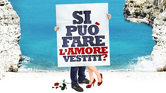 Si può fare l'amore vestiti?