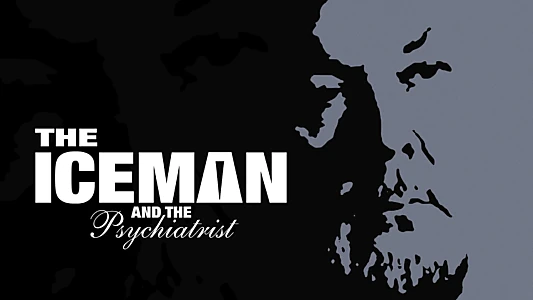 The Iceman and the Psychiatrist