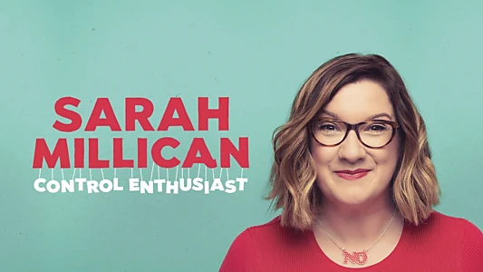 Sarah Millican: Control Enthusiast