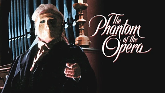 The Phantom of the Opera