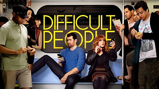 Difficult People