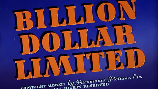 Billion Dollar Limited