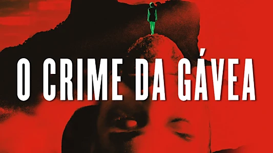 O Crime da Gávea