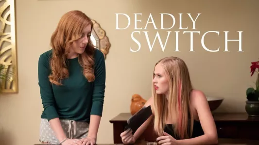 Deadly Switch