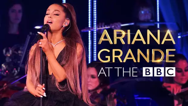 Ariana Grande at the BBC