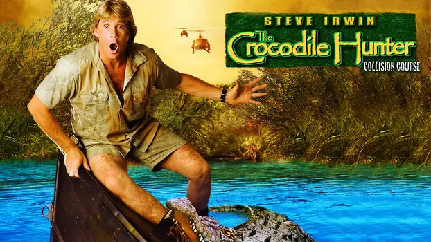 The Crocodile Hunter: Collision Course