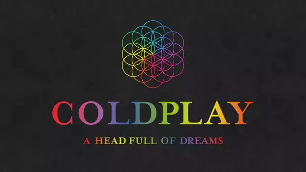 Coldplay: Live at Pasadena Rose Bowl 2016