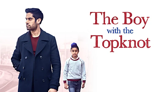 The Boy with the Topknot