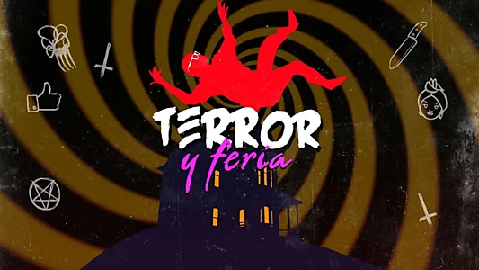 Terror y feria