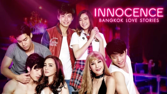 Bangkok Love Stories 2: Innocence