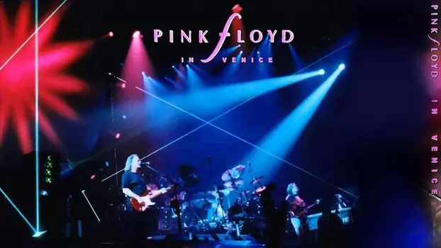 Pink Floyd - Live in Venice
