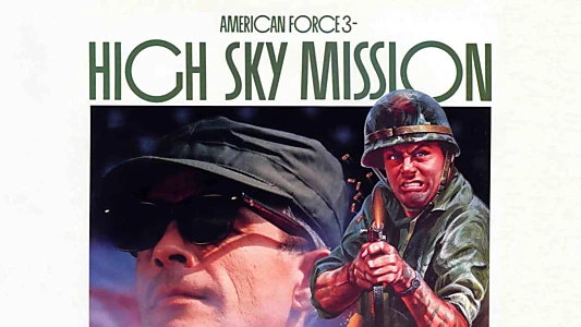 American Force 3: High Sky Mission