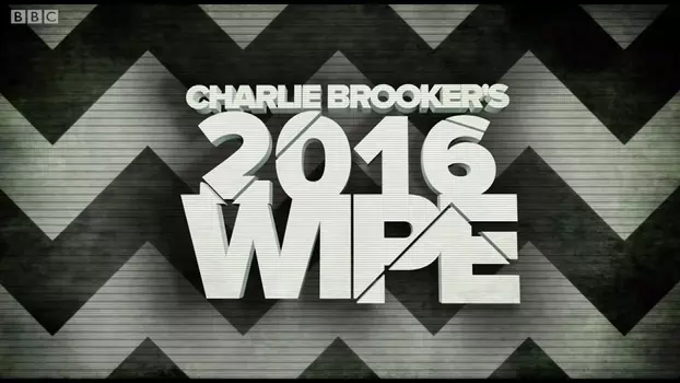 Charlie Brooker's Yearly Wipe