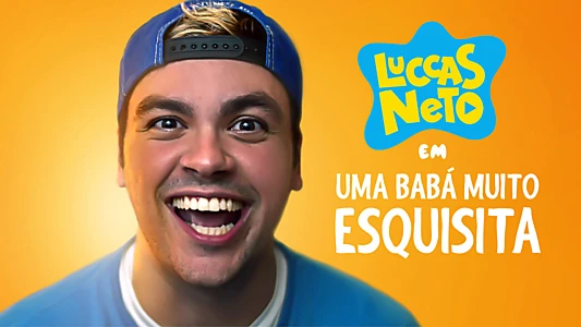 Luccas Neto em: Uma Babá Muito Esquisita