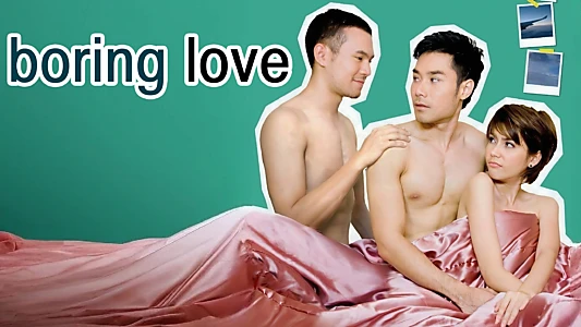Boring Love
