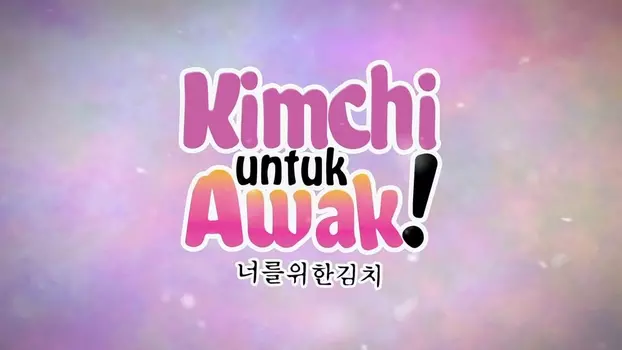 Kimchi Untuk Awak