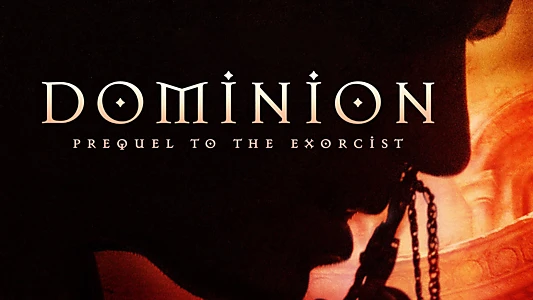 Dominion: Prequel to The Exorcist