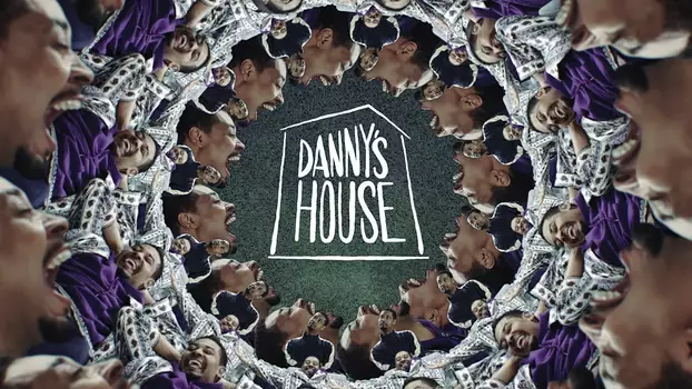 Danny's House