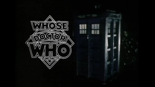Whose Doctor Who