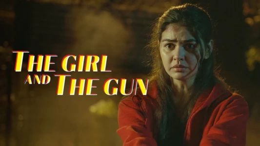 The Girl and The Gun