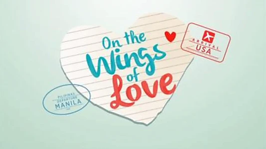 On the Wings of Love