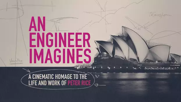 An Engineer Imagines