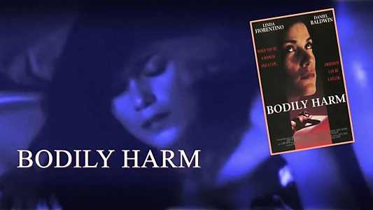 Bodily Harm