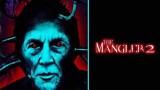 The Mangler 2