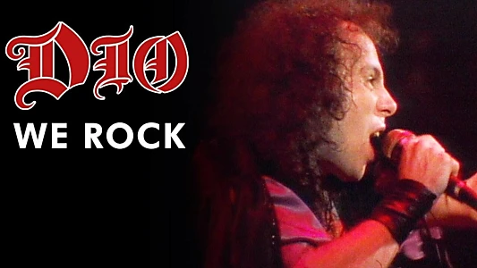 Dio: We Rock