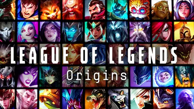 League of Legends: Origins