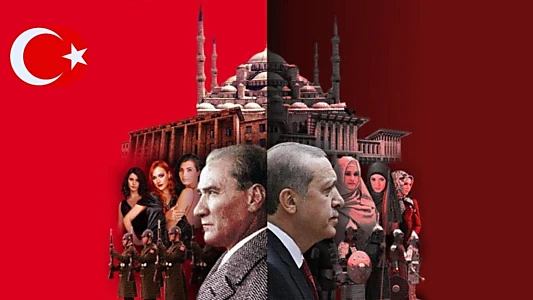 From Atatürk to Erdoğan: Building a Nation