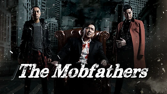 The Mobfathers