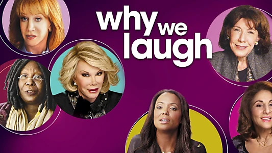 Why We Laugh: Funny Women