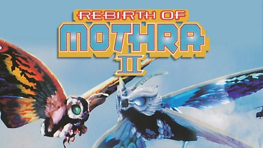 Rebirth of Mothra II